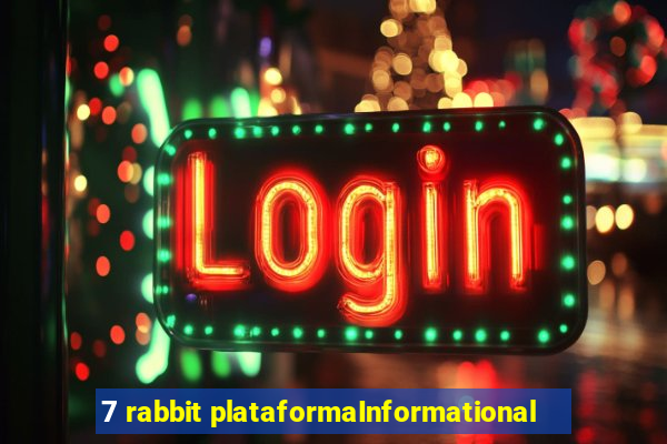 7 rabbit plataformaInformational