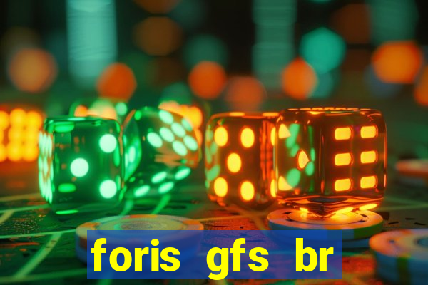 foris gfs br instituicao de pagamento ltda