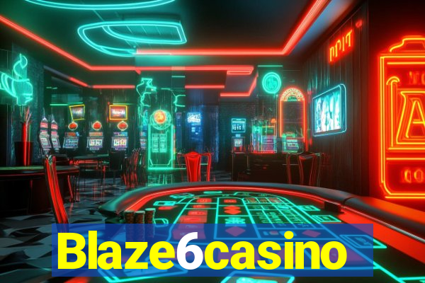 Blaze6casino