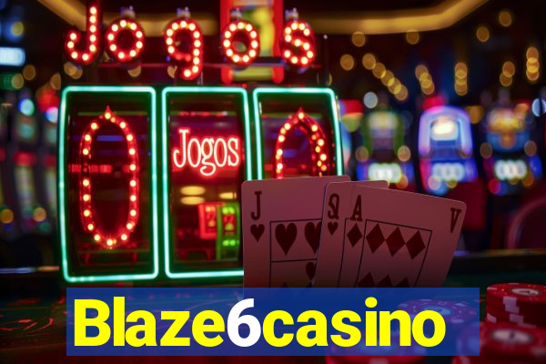 Blaze6casino