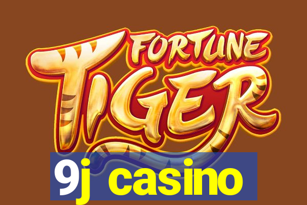 9j casino