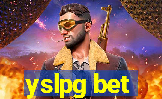 yslpg bet