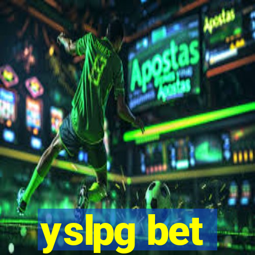 yslpg bet