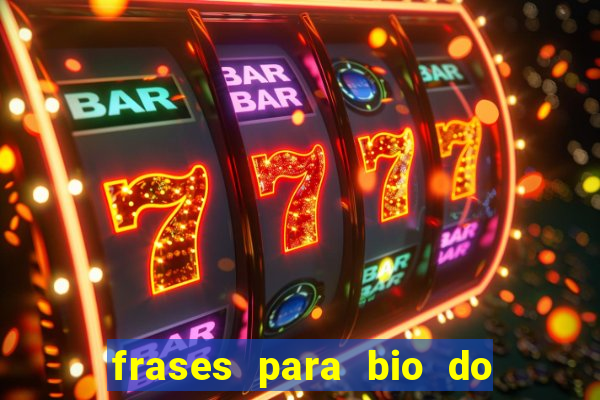 frases para bio do instagram de jogador