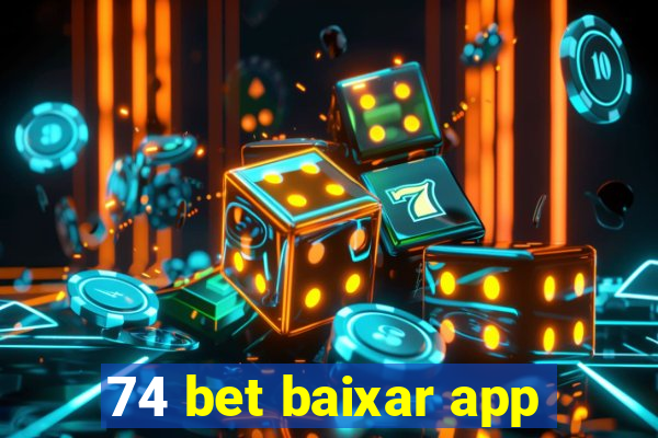 74 bet baixar app