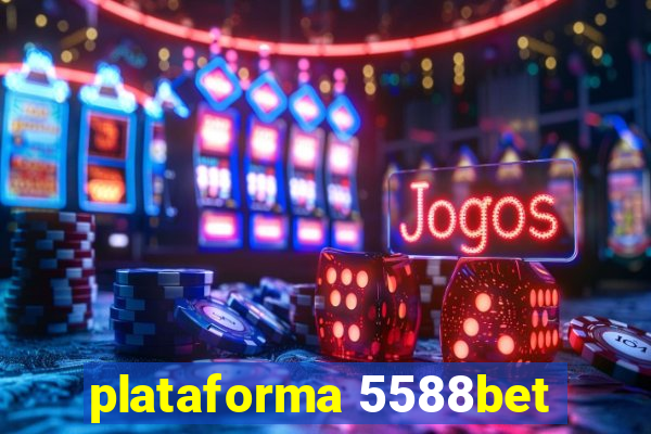 plataforma 5588bet