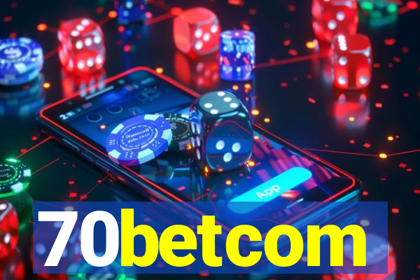 70betcom