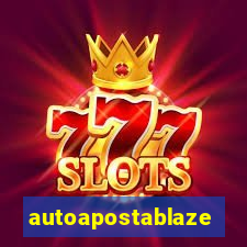 autoapostablaze