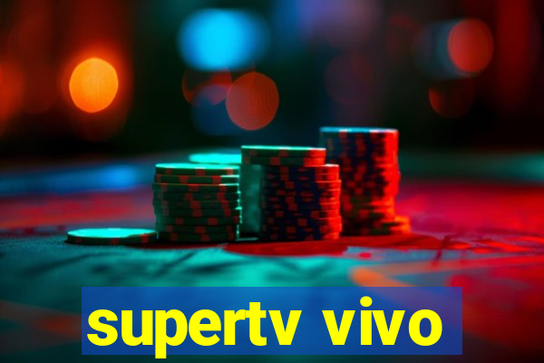 supertv vivo