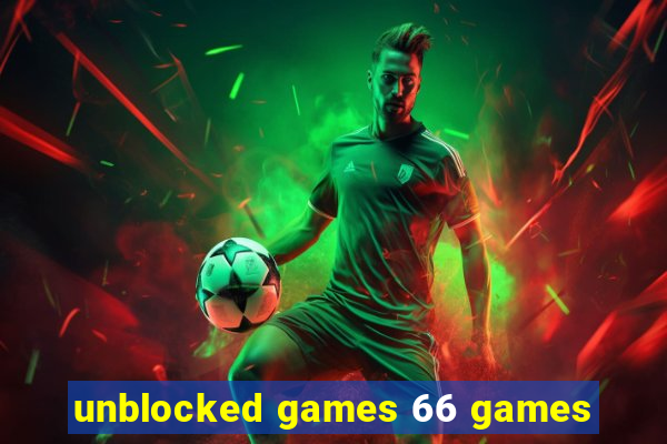 unblocked games 66 games