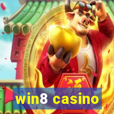 win8 casino