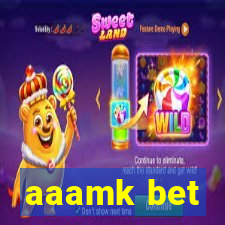 aaamk bet