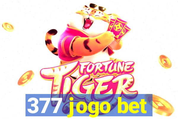 377 jogo bet