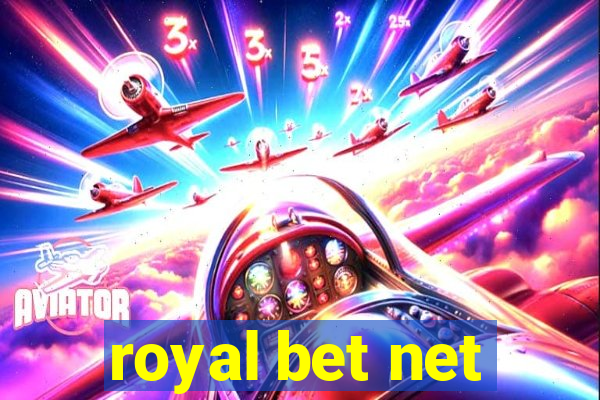 royal bet net