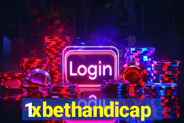 1xbethandicap