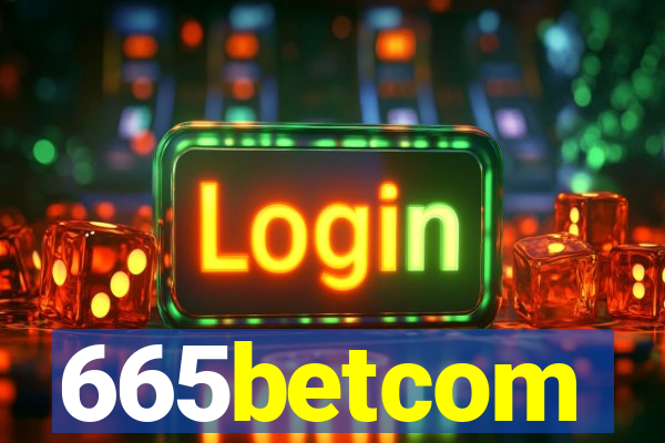 665betcom