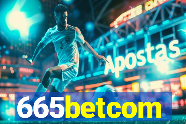 665betcom