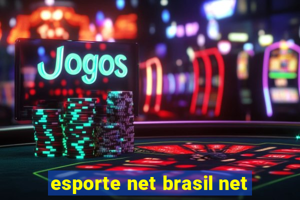 esporte net brasil net