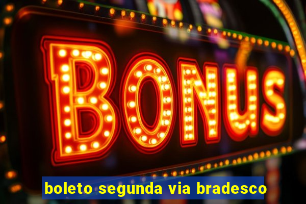 boleto segunda via bradesco