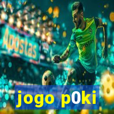 jogo p0ki