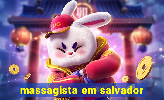 massagista em salvador