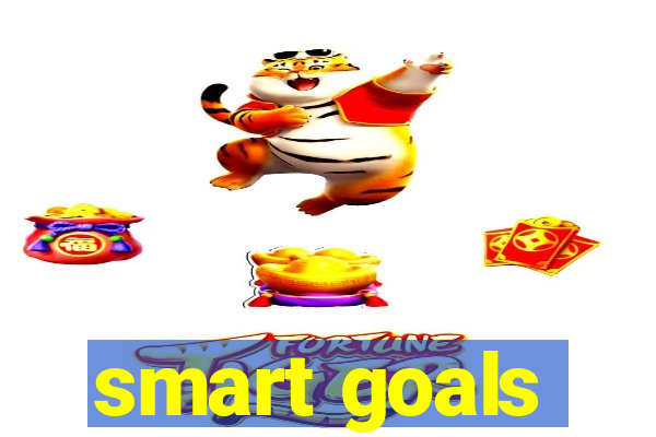 smart goals