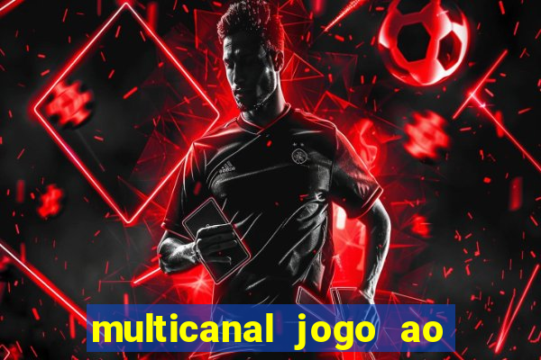 multicanal jogo ao vivo cruzeiro