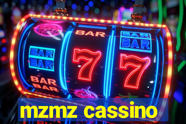 mzmz cassino