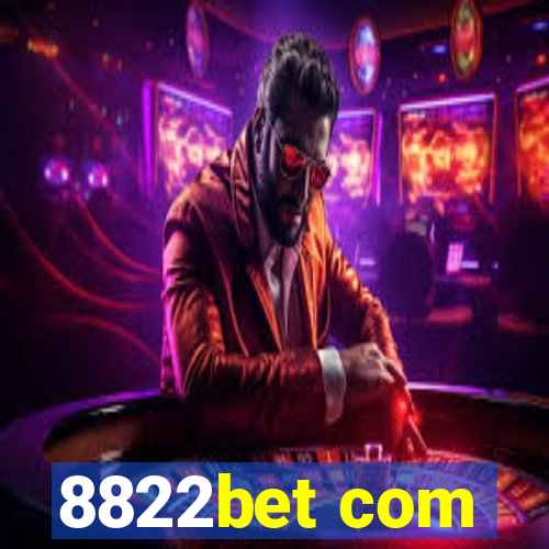 8822bet com