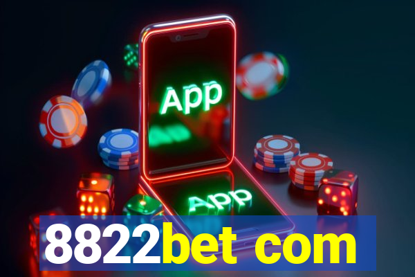 8822bet com