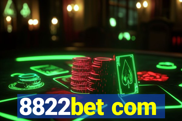 8822bet com