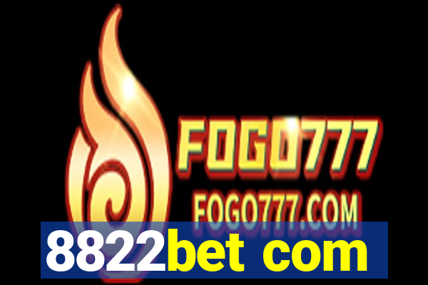 8822bet com