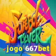 jogo 667bet