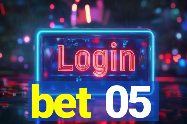 bet 05