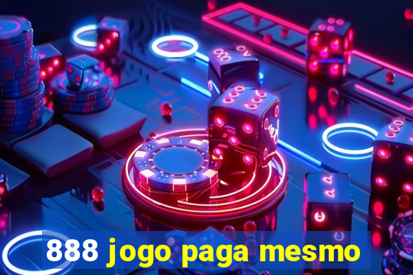 888 jogo paga mesmo