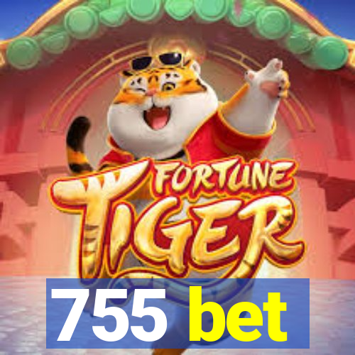 755 bet