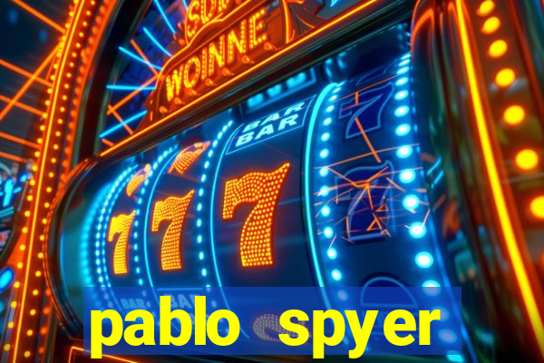 pablo spyer namorada atual