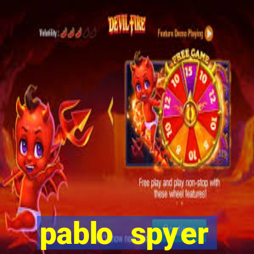 pablo spyer namorada atual