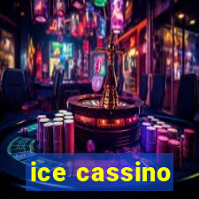 ice cassino