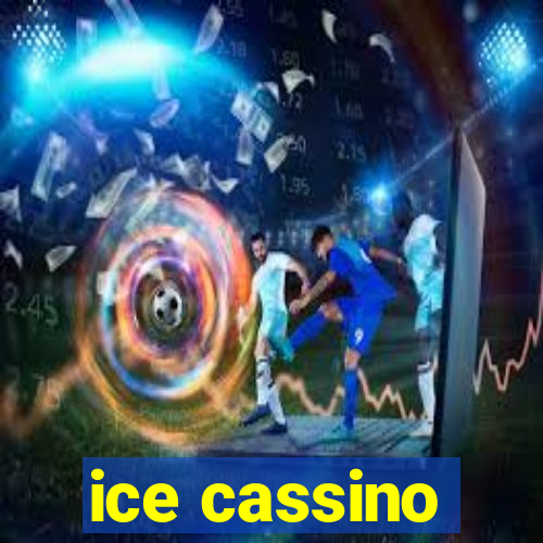 ice cassino