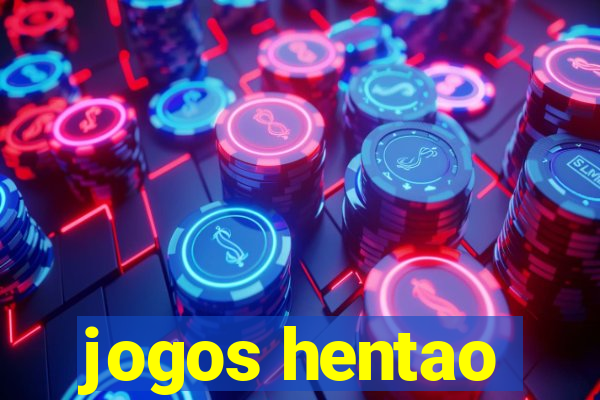 jogos hentao