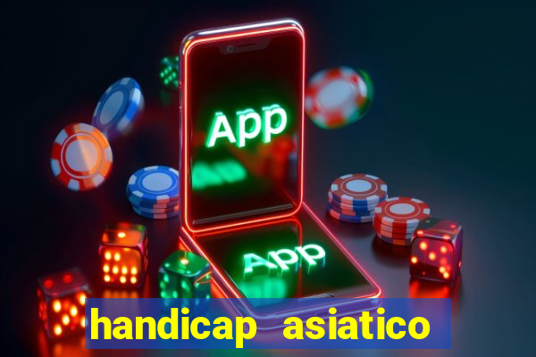 handicap asiatico 0.0 -0.5