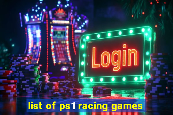 list of ps1 racing games