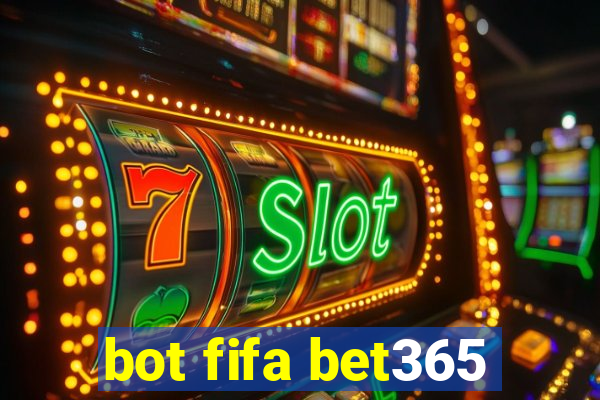 bot fifa bet365