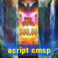 acript cmsp