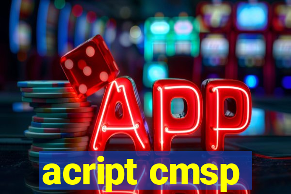 acript cmsp