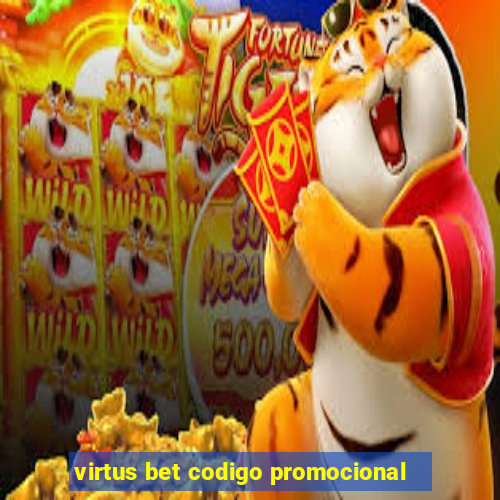 virtus bet codigo promocional