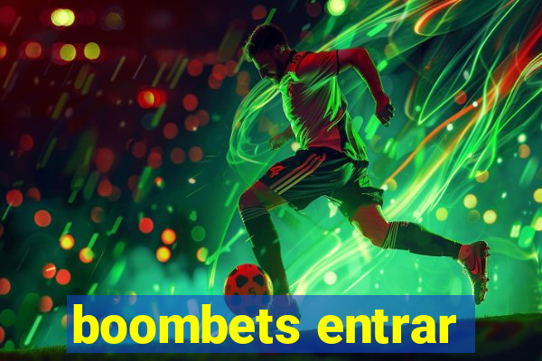 boombets entrar