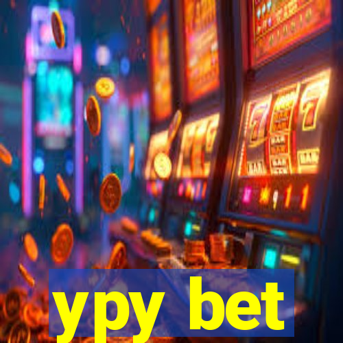 ypy bet