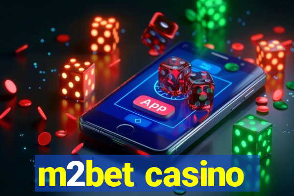 m2bet casino